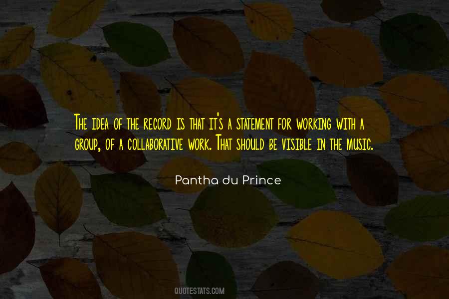 Pantha Du Prince Quotes #55500