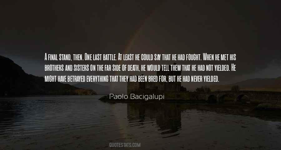 Paolo Bacigalupi Quotes #1015160