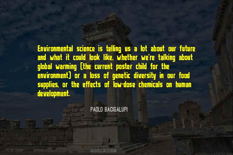 Paolo Bacigalupi Quotes #170463