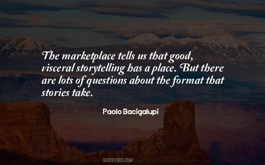 Paolo Bacigalupi Quotes #1780530