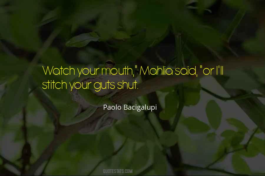 Paolo Bacigalupi Quotes #1869699