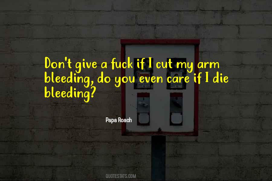 Papa Roach Quotes #1049321