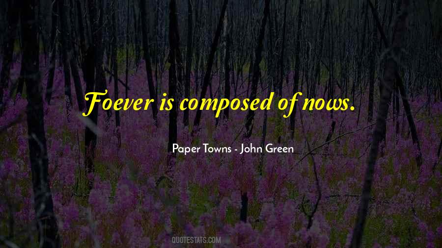 Paper Towns - John Green Quotes #1501804