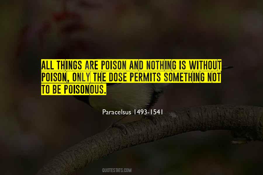 Paracelsus 1493-1541 Quotes #559172