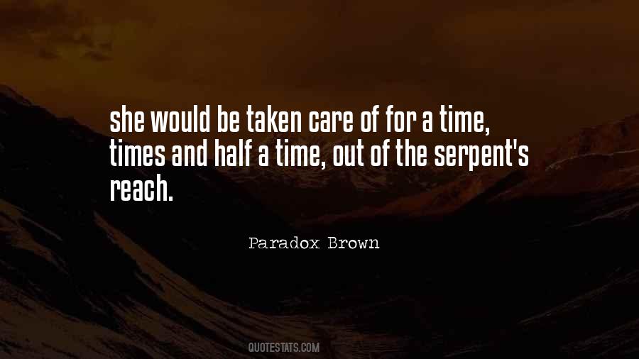 Paradox Brown Quotes #1660383