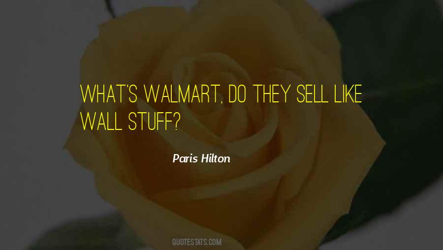 Paris Hilton Quotes #1080664