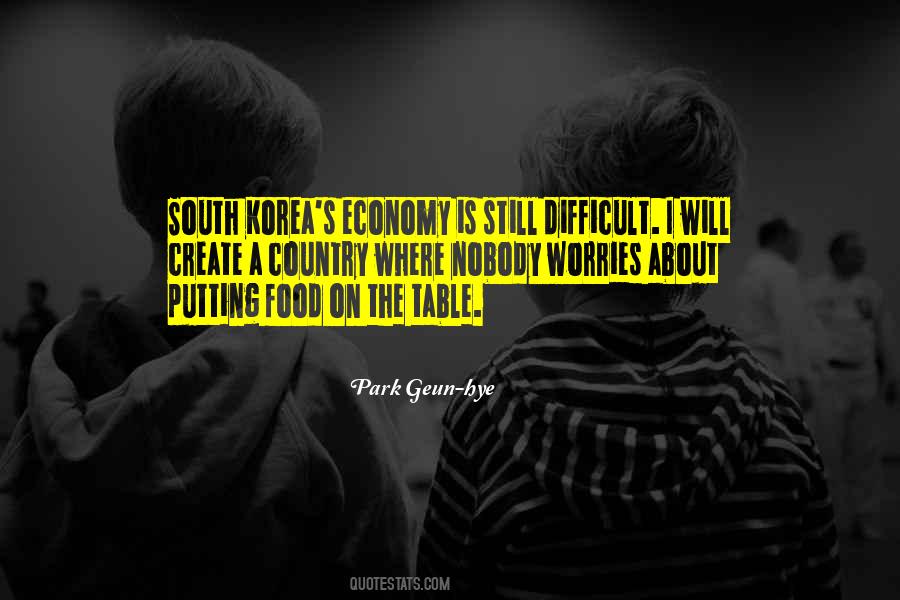 Park Geun-hye Quotes #906014