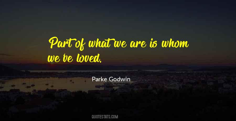 Parke Godwin Quotes #883435