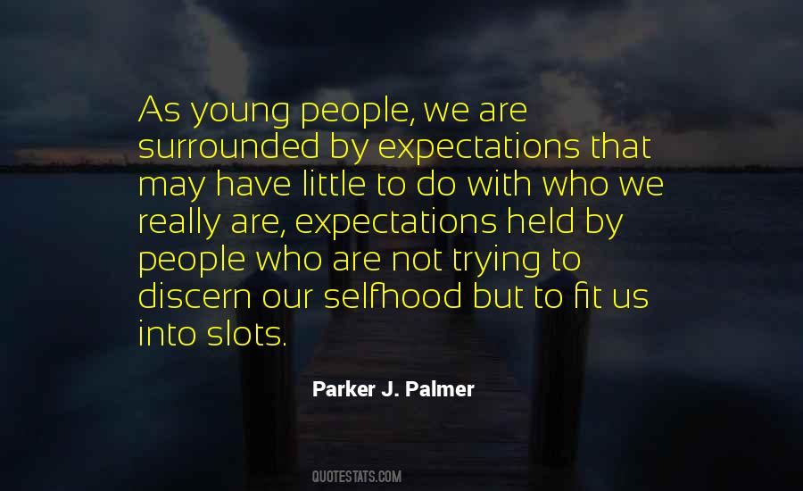 Parker J. Palmer Quotes #318890