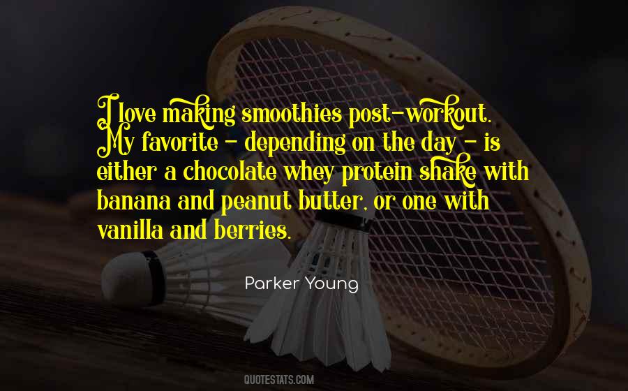 Parker Young Quotes #1071801