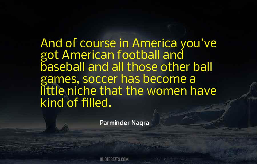 Parminder Nagra Quotes #602588