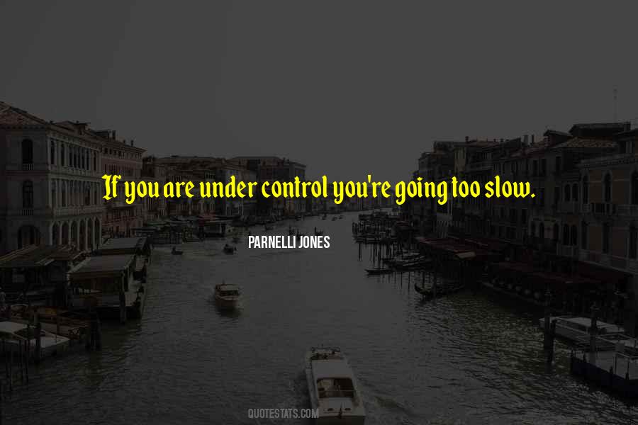 Parnelli Jones Quotes #611461 Parnelli Jones Quotes #611461
