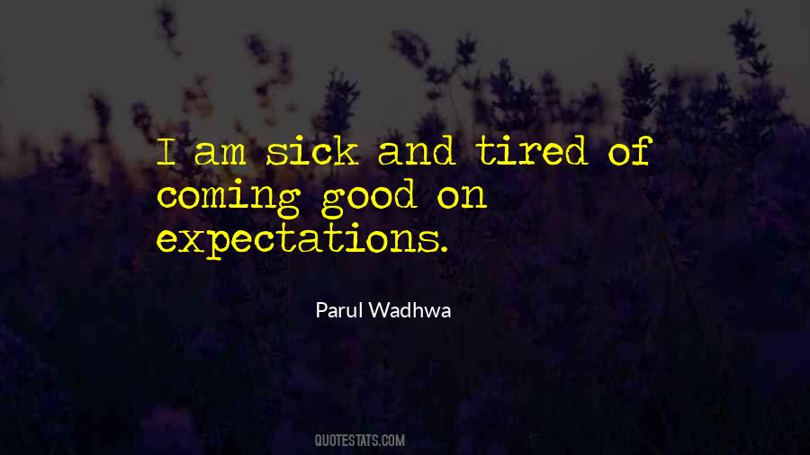 Parul Wadhwa Quotes #1063289