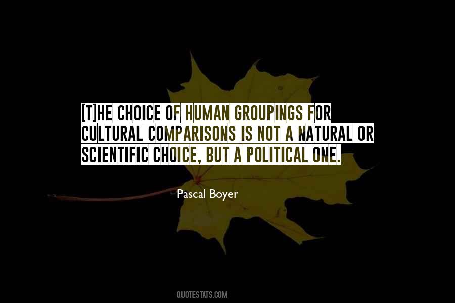 Pascal Boyer Quotes #1651739