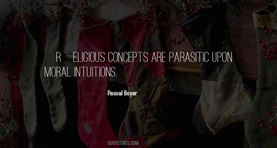 Pascal Boyer Quotes #411447