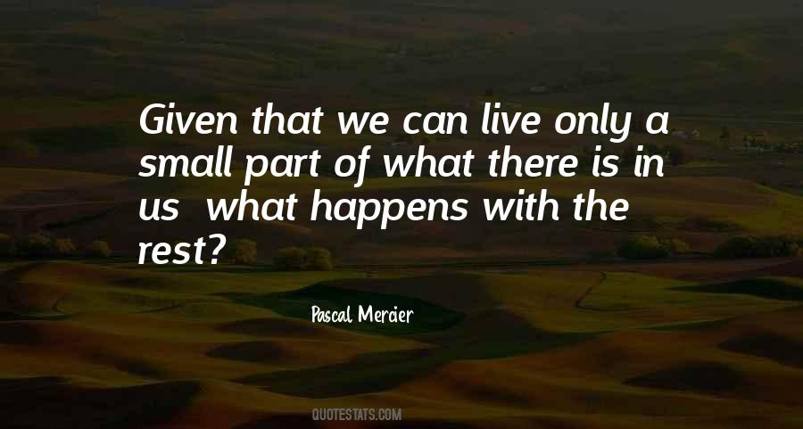 Pascal Mercier Quotes #1117657