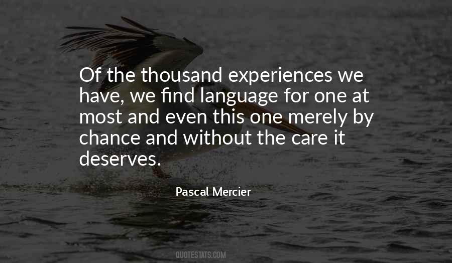 Pascal Mercier Quotes #1260731