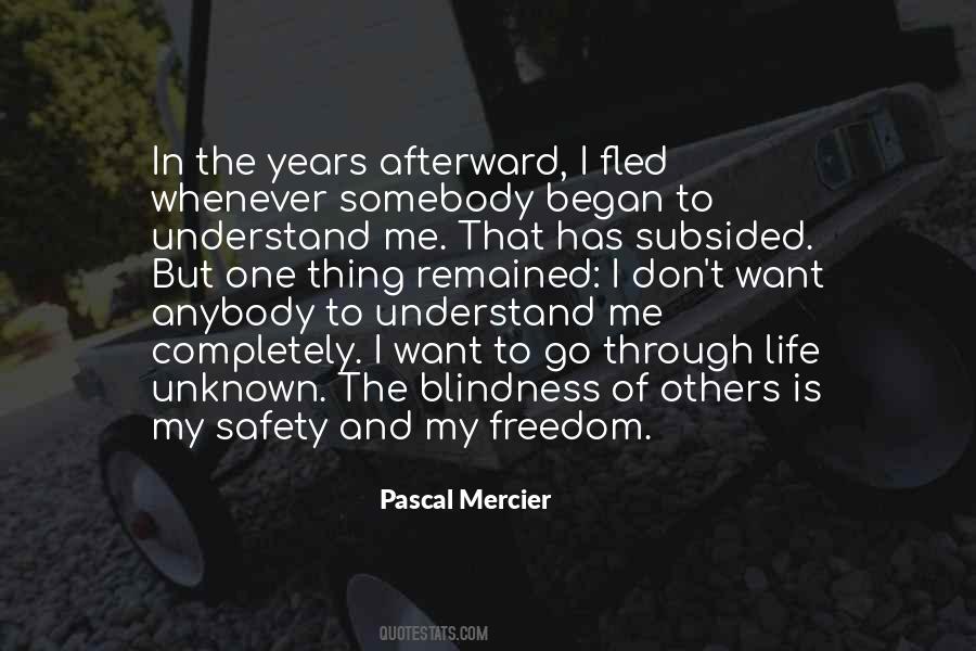 Pascal Mercier Quotes #1508739