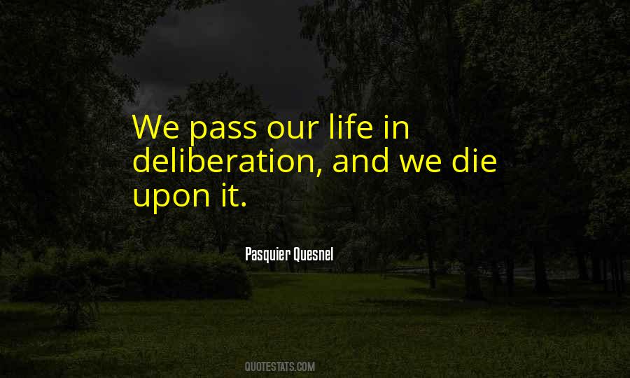 Pasquier Quesnel Quotes #409032