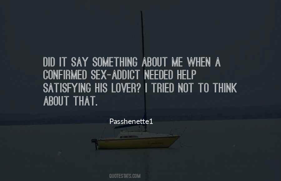 Passhenette1 Quotes #1414915 Passhenette1 Quotes #1414915