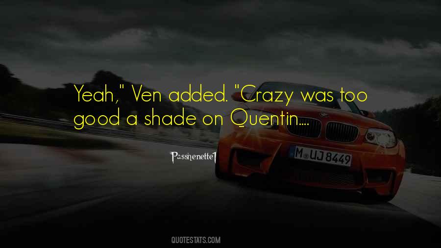 Passhenette1 Quotes #683622 Passhenette1 Quotes #683622