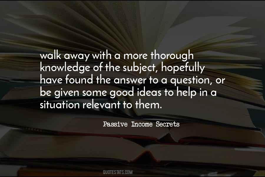Passive Income Secrets Quotes #1663721 Passive Income Secrets Quotes #1663721