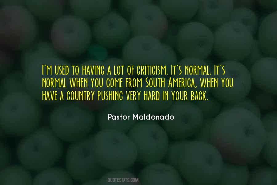 Pastor Maldonado Quotes #1229807