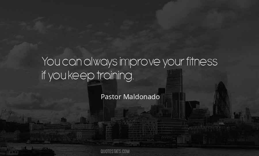 Pastor Maldonado Quotes #446142