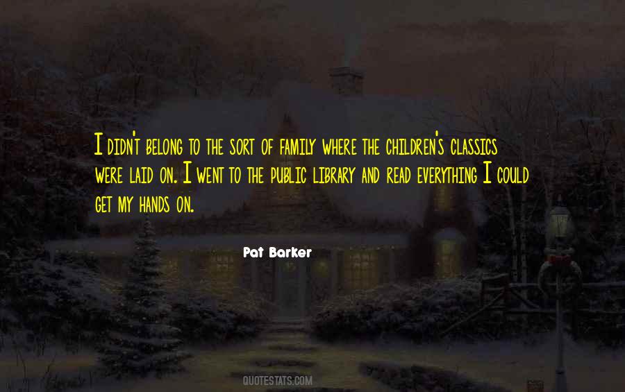 Pat Barker Quotes #1037340