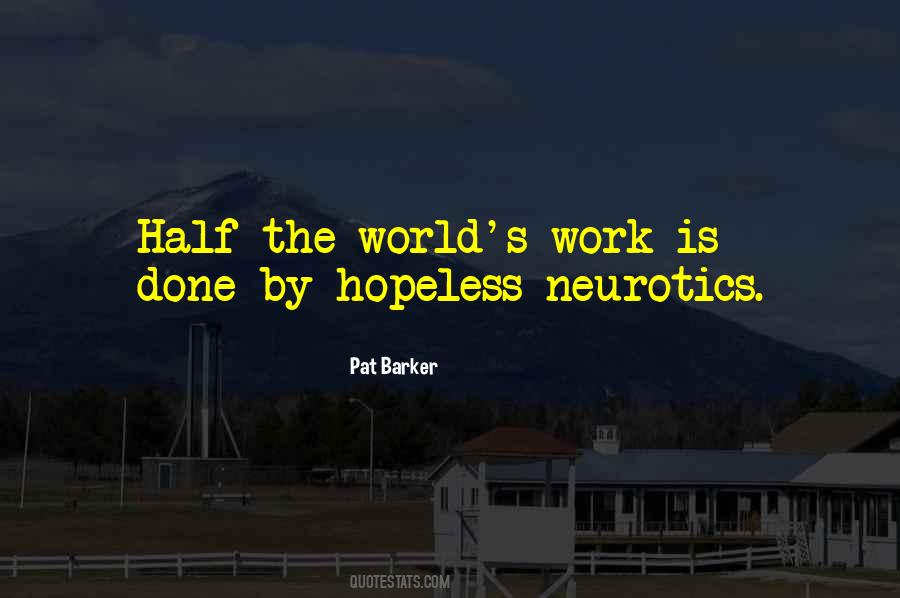 Pat Barker Quotes #64026