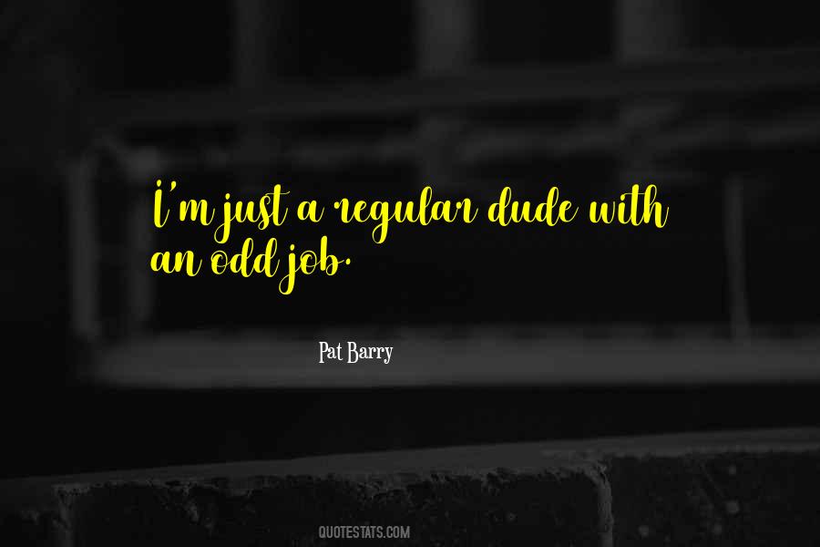 Pat Barry Quotes #1133492 Pat Barry Quotes #1133492