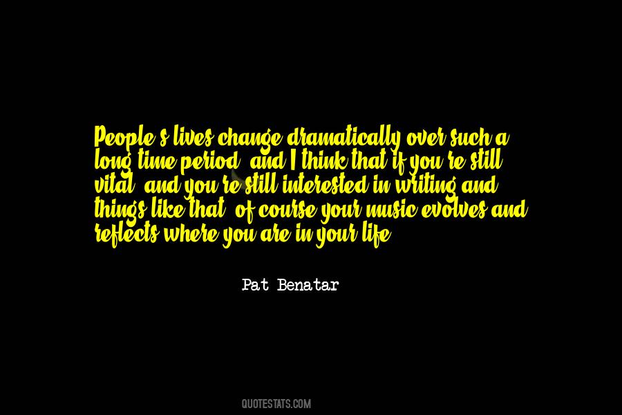 Pat Benatar Quotes #1531863