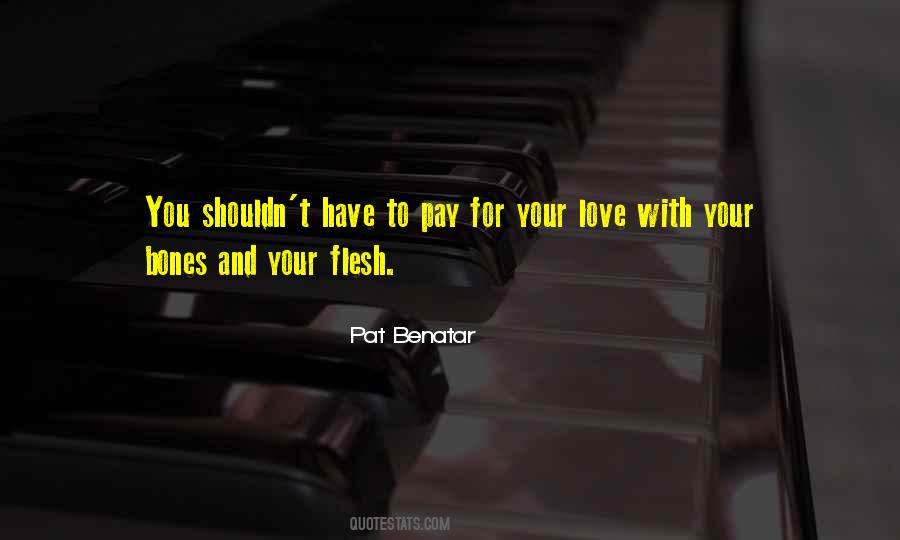 Pat Benatar Quotes #1563125