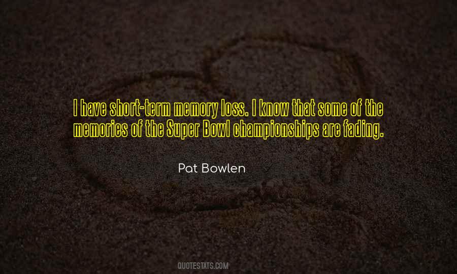 Pat Bowlen Quotes #34453