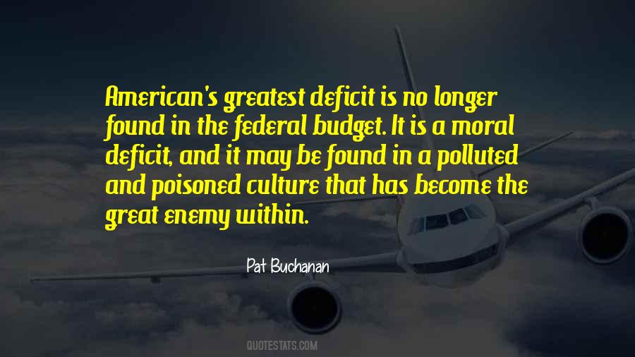 Pat Buchanan Quotes #1169100