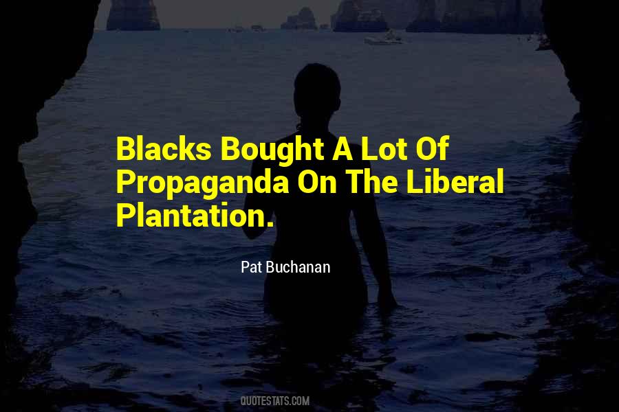 Pat Buchanan Quotes #1512412