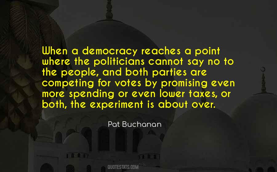 Pat Buchanan Quotes #1645906