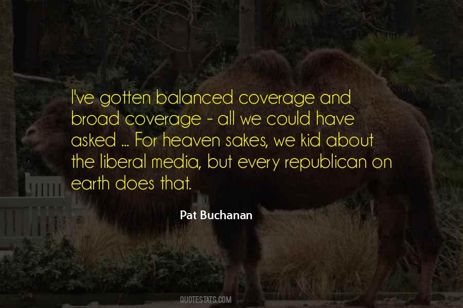 Pat Buchanan Quotes #331626