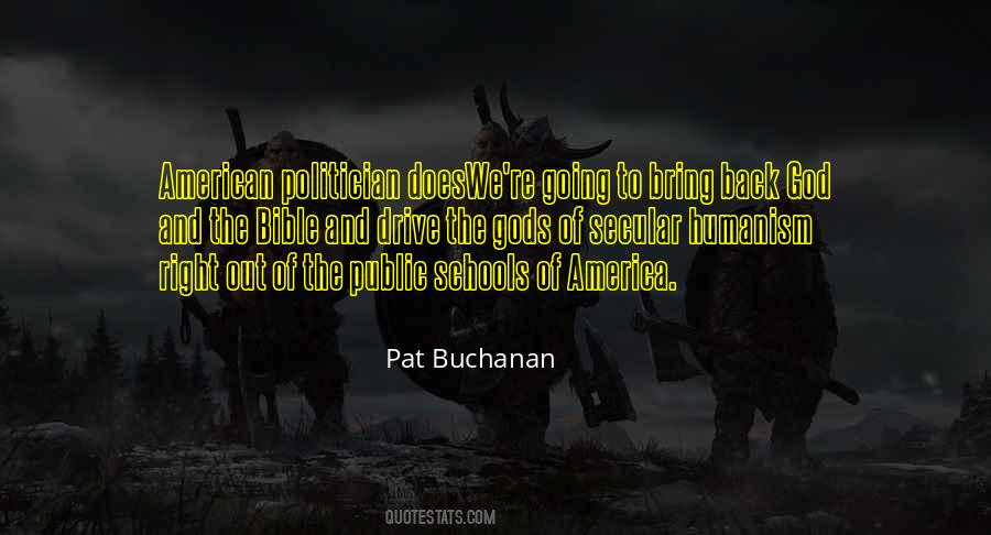 Pat Buchanan Quotes #888104