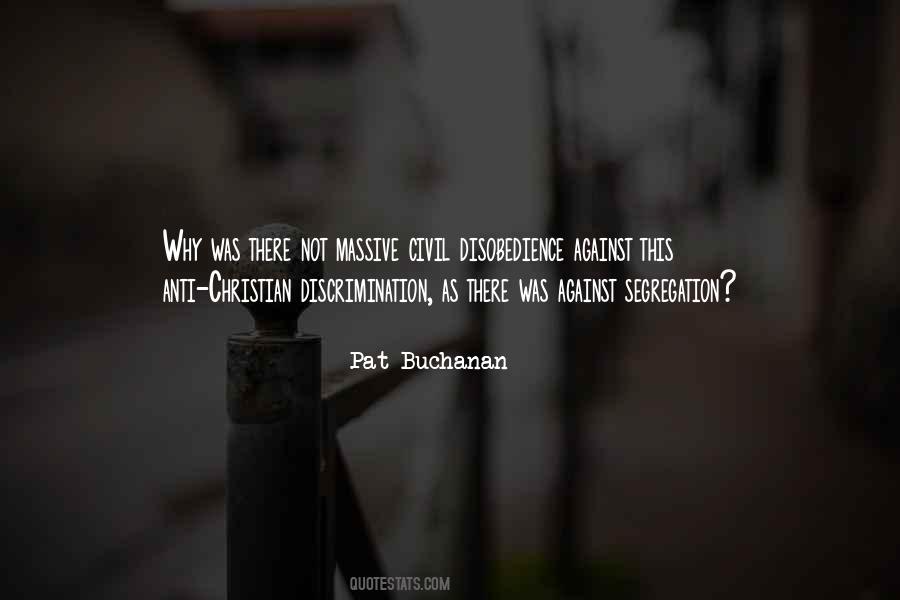 Pat Buchanan Quotes #911107