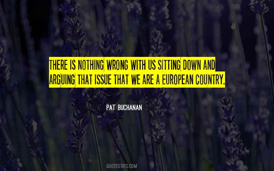 Pat Buchanan Quotes #922420