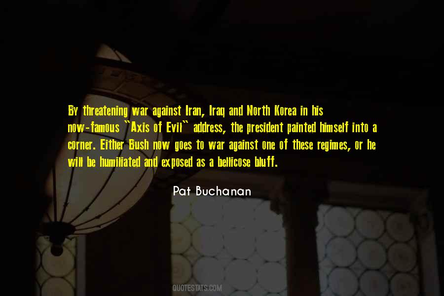 Pat Buchanan Quotes #938748