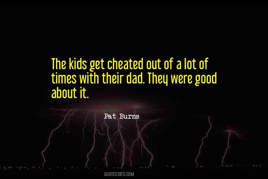 Pat Burns Quotes #1265854