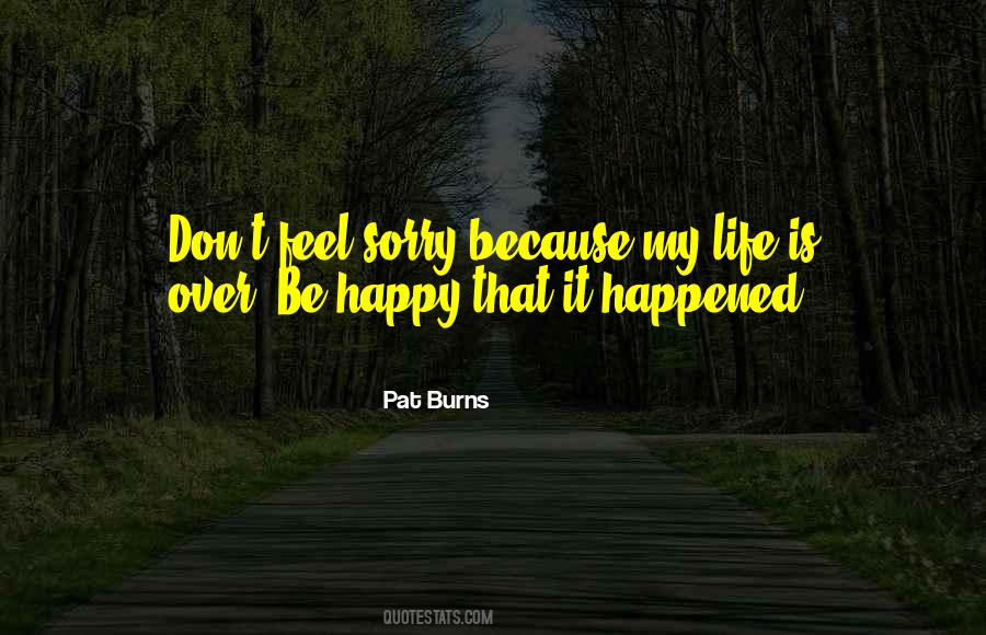 Pat Burns Quotes #184006