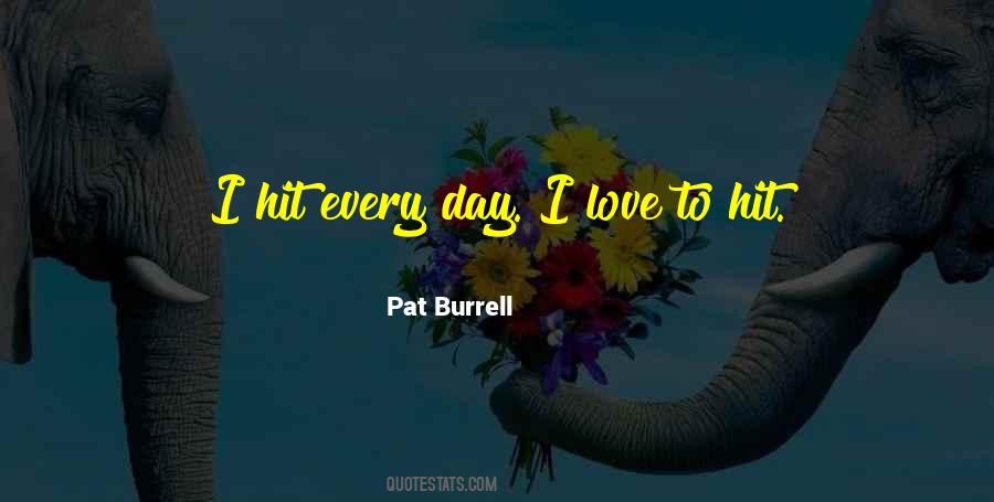 Pat Burrell Quotes #1124727