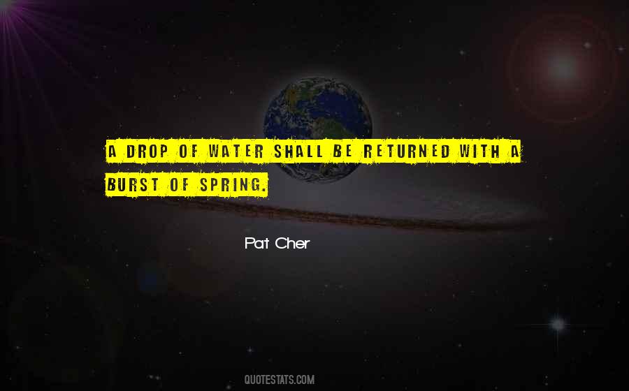 Pat Cher Quotes #631125
