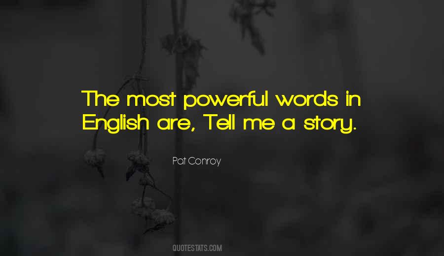 Pat Conroy Quotes #1193850