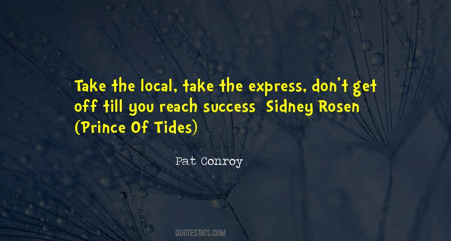 Pat Conroy Quotes #1383238