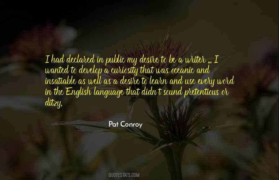 Pat Conroy Quotes #1406908