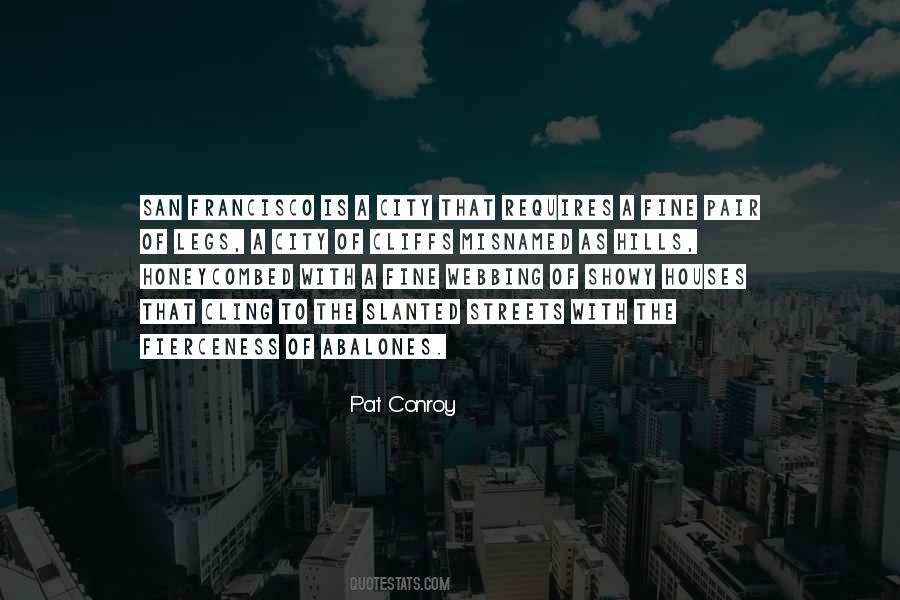 Pat Conroy Quotes #1656123